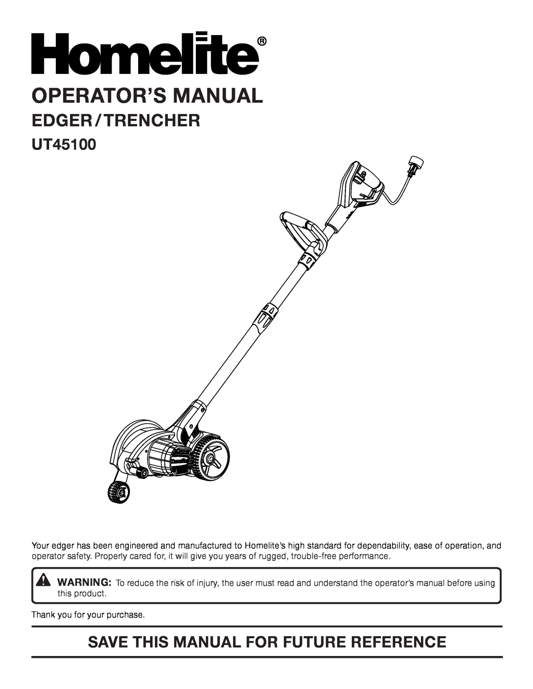 Homelite UT45100 manual Operator’S Manual, EDGER / trencher, Save This Manual For Future Reference 